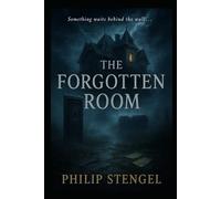 The Forgotten Room