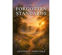 The Forgotten Standards