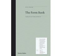 The Form Book: Creating Forms for Printed and Online Use: Best Practice in Creating Forms for Business and Online Use