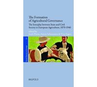 The Formation of Agricultural Governance (Tascabile)