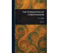 The Formation of Christendom