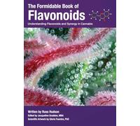 The Formidable Book of Flavonoids: Understanding flavonoids and synergy in cannabis: 2