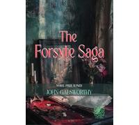 The Forsyte Saga: Rebirth Special Edition | Annotated