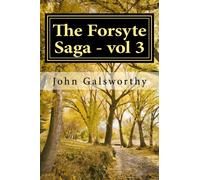The Forsyte Saga - volume 3: To Let