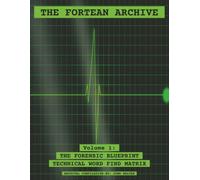 The Fortean Archive: The Forensic Blueprint | Technical Word Find Matrix