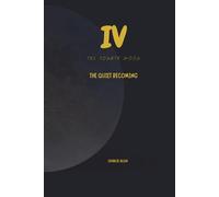 The forth moon: The quiet becoming: 4