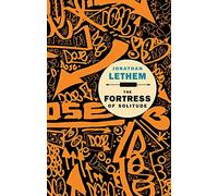 Jonathan Lethem The Fortress of Solitude (Tascabile)