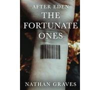 The Fortunate Ones