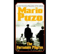 The Fortunate Pilgrim: A Novel