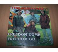 The Fortunes - Freedom Come Freedom Go / Gliding On The Water - 45 tours 7"