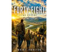 The Forty-Eight: The Rescue