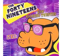 The Forty Nineteens - New Roaring Twenties