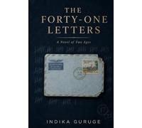 The Forty-One Letters: A Novel of Two Ages
