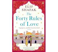 The forty rules of love: elif shafak - Shafak Elif