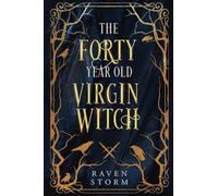 The Forty-Year-Old Virgin Witch Complete Omnibus