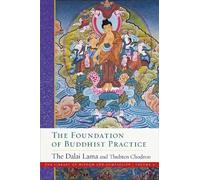 The Foundation of Buddhist Practice: The Library of Wisdom and Compassion