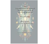 The Foundations of Natural Temperament and the Four Humors