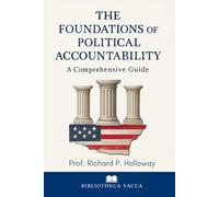 The Foundations of Political Accountability