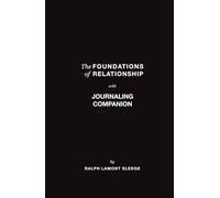 The Foundations of Relationship with Journaling Companion