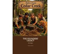 The Founders' Legacy: A Christian Historical Fiction Chapter Book for Kids Ages 8-12