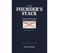 THE FOUNDER'S STACK: How I Went from Juvenile Detention to Exposing a Predatory Industry and Building the Company That Could Replace It