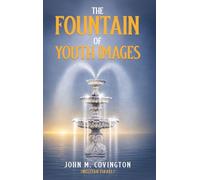The Fountain of Youth Images