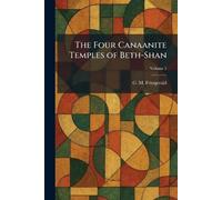 The Four Canaanite Temples of Beth-Shan