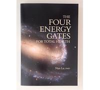 The Four Energy Gates for Total Health