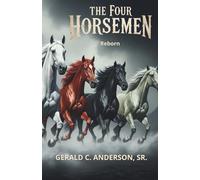 The Four Horsemen - Reborn: 2