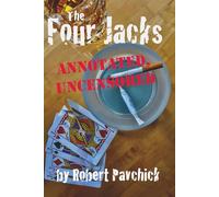 The Four Jacks Annotated, Uncensored