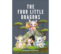 The Four Little Dragons