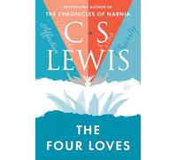C S Lewis The Four Loves (Tascabile)