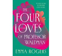The Four Loves of Professor Waldman