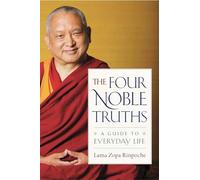 Lama Zopa Rinpoche The Four Noble Truths (Tascabile)