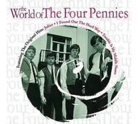 The Four Pennies - World of the Four Pennies, the