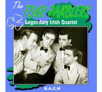 The Four Ramblers - Legendary Irish Quartet
