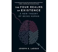 The Four Realms of Existence: A New Theory of Being Human