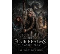 The Four Realms: The Ashen Crown