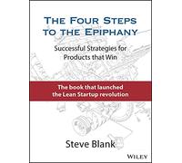 Steve Blank The Four Steps to the Epiphany (Copertina rigida)