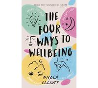 The Four Ways to Wellbeing: Better Sleep. Less Stress. More Energy. Mood Boost.