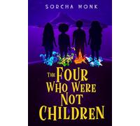 The Four Who Were Not Children