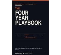 The Four Year Playbook: How to Use College to Break Into Finance from Any School