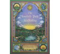 [(The Fourfold Path to Healing: Working with the Laws of Nutrition, Therapeutics, Movement and Meditation in the Art of Medicine)] [Author: Thomas S. Cowan] published on (November, 2004)