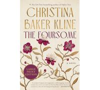 The Foursome: A Novel (Large Print)