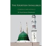 The Fourteen Infallibles: A Compilation of Speeches and Lectures