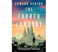Edward Ashton Ashton Edward The Fourth Consort (Tascabile)