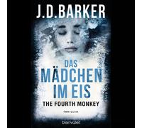The Fourth Monkey - La ragazza nel ghiaccio: thriller (Sam Porter, volume 2) ...