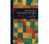 The Fourth Progressive Reader
