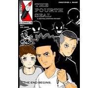 The Fourth Seal: A Revelations Story: The End Begins: 1