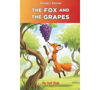 The Fox and The Grapes